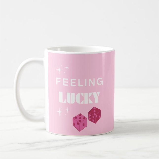 Mug Je me sens chanceuse, fille chanceuse, fille chanc (Gauche)