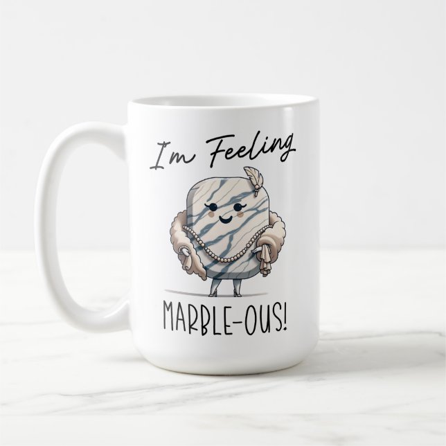 Mug Je me sens Marble-ous - Joli jeu de mots géologiqu (Gauche)