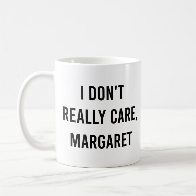 Mug Je m'en fiche, Margaret, Vice-présidente drôle (Gauche)
