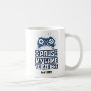 Mug Je mets ma partie en pause pour être ici - IPMGTBH