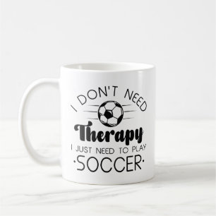 Mug Je n’ai pas besoin de thérapie