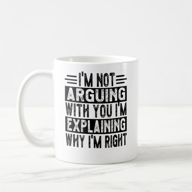 Mug Je n'affirme pas que j'explique juste pourquoi j'a (Gauche)
