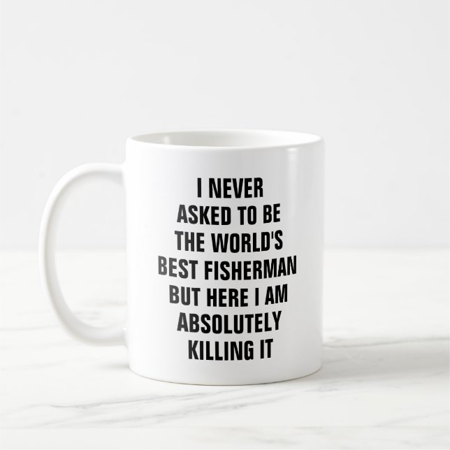 Mug Je n'ai jamais demandé à être le meilleur pêcheur (Gauche)