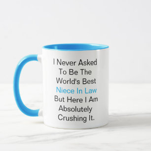 Mug Je n'ai jamais demandé d'être la meilleure belle-n