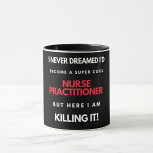 Mug Je N'Ai Jamais rêvé que je devenais une infirmière
