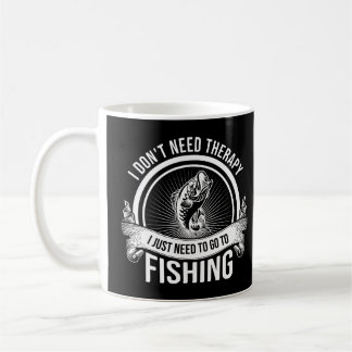 Mug Je n'ai pas besoin de thérapie, j'ai juste besoin