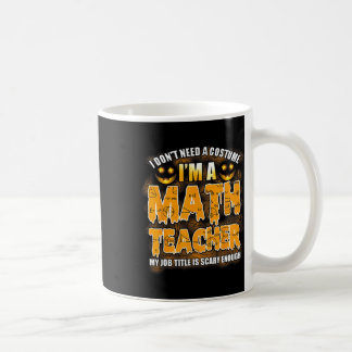 Mug Je n'ai pas besoin d'un costume Je suis un enseign