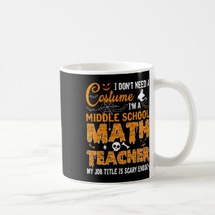 Mug Je n'ai pas besoin d'un professeur de mathématique