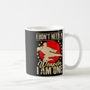 Mug Je n'ai pas besoin d'une arme, j'en suis une Cadea