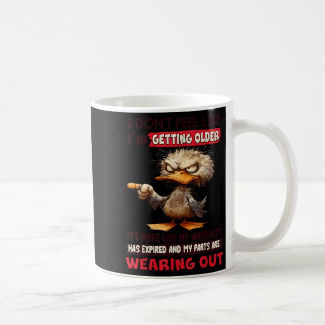 Mug Je n'ai pas l'impression de vieillir, c'est plutôt (Droite)