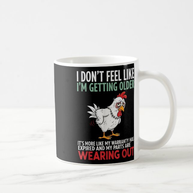Mug Je N'Ai Pas L'Impression Que Je Vieille C'Est Plus (Droite)