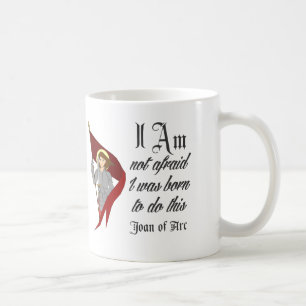 Mug Je n'ai pas peur - Jeanne d'Arc