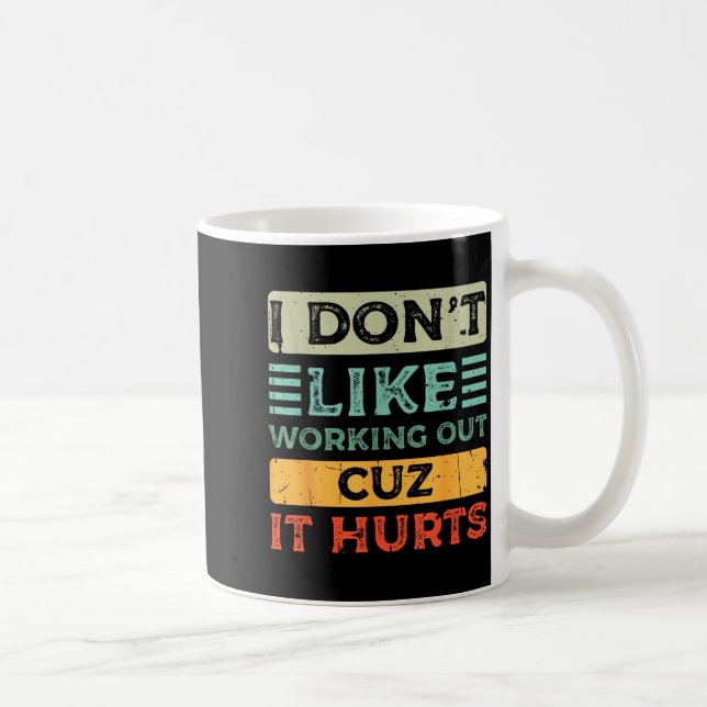 Mug Je n'aime pas faire de l'exercice parce que ça fai (Droite)