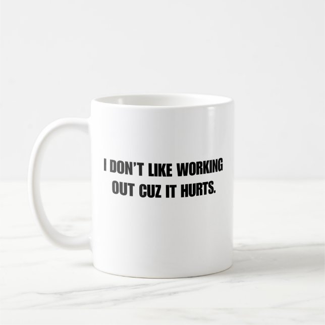 Mug Je n'aime pas faire de l'exercice parce que ça fai (Gauche)