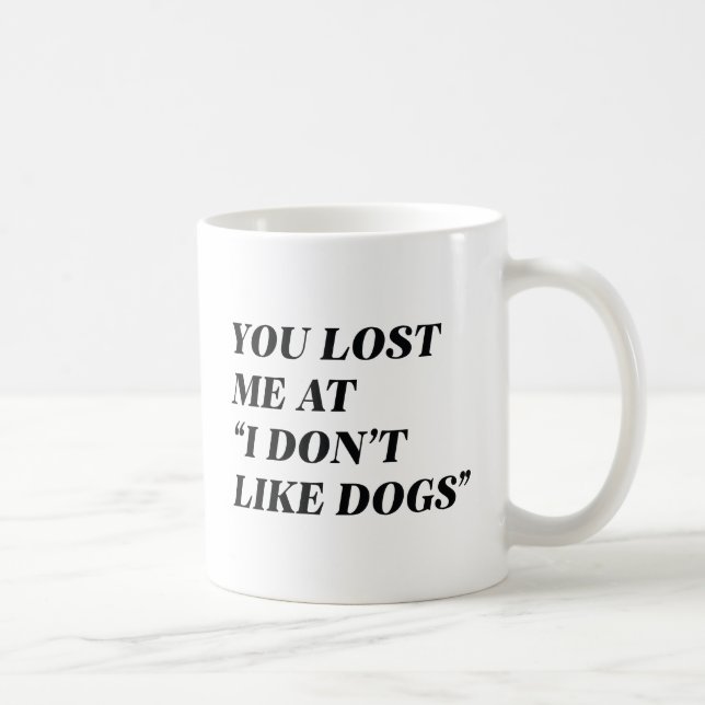 Mug Je n'aime pas les chiens (Droite)