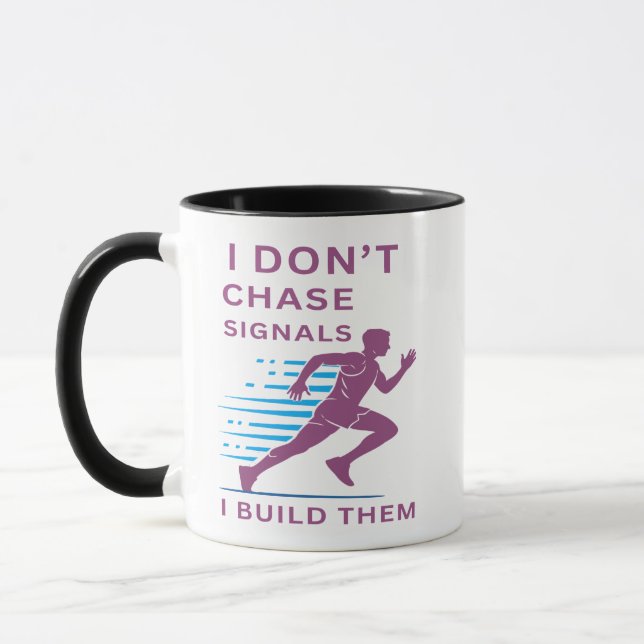 Mug Je ne chasse pas le signal, je les construis (Gauche)