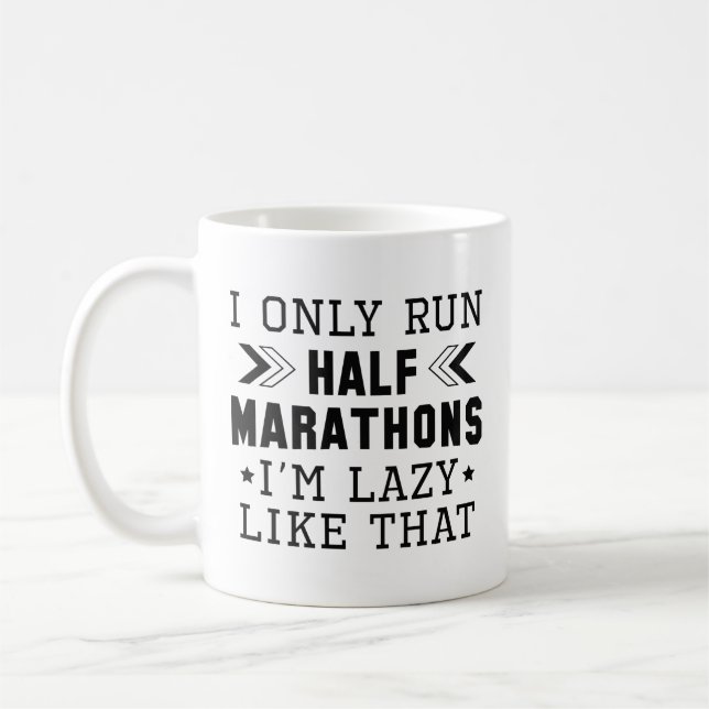 Mug Je ne cours que des demi-marathons Je suis blasé c (Gauche)