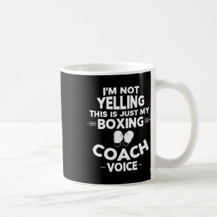 Mug Je ne crie pas que c'est juste ma voix d'entraîneu