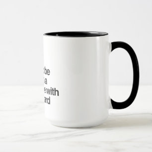 Mug Je ne dois pas être fait confiance dans une