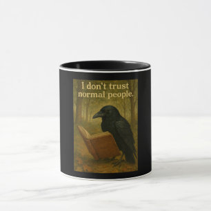 Mug Je ne fais pas confiance aux gens ordinaires Raven