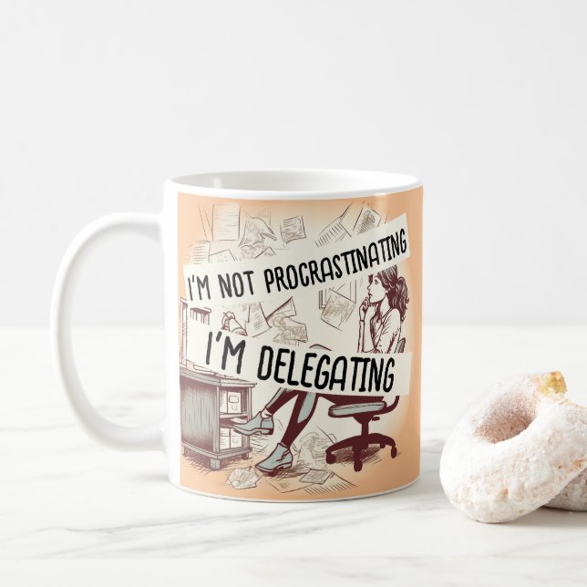 Mug Je ne fais pas de procrastination je déléguerai" M (Avec donut)