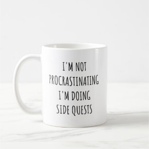 Mug Je ne fais pas de procrastination, je fais des quê