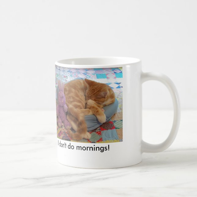 Mug Je ne fais pas des matins (Droite)