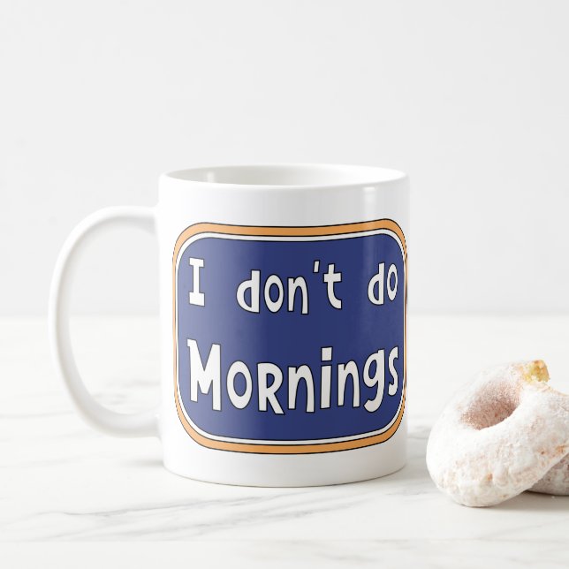 Mug Je ne fais pas les matins (Avec donut)