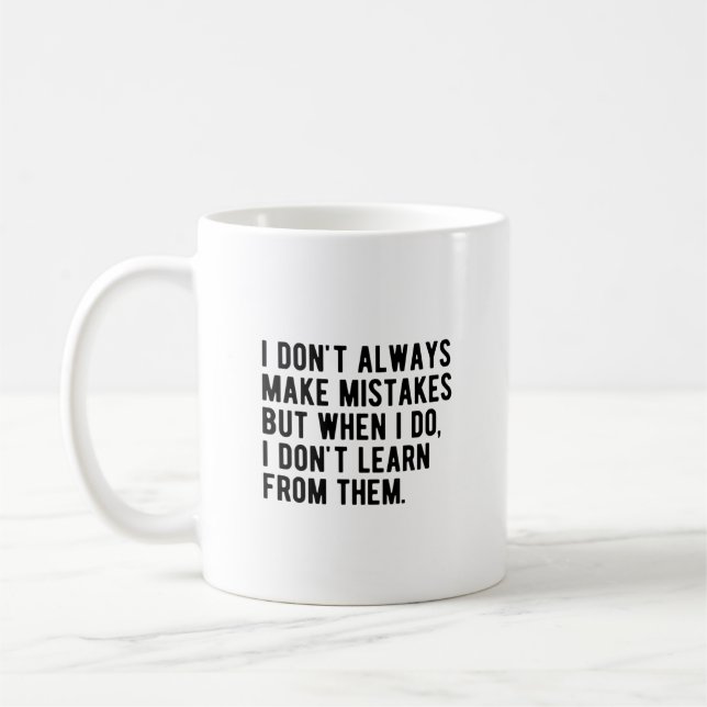 Mug je ne fais pas toujours d'erreurs (Gauche)