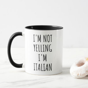 Mug Je ne hurle pas, je suis italien drôle Italie