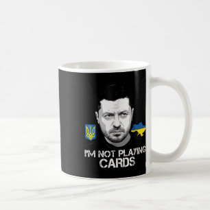 Mug Je ne joue pas aux cartes Zelensky Trump Support