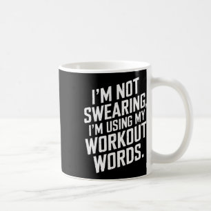 Mug Je ne jure pas, j'utilise mes mots d'entraînement