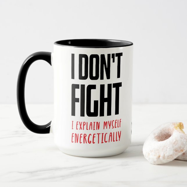 Mug Je ne me bats pas (Avec donut)