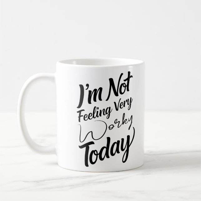 Mug Je ne me sens pas très efficace Aujourd'hui vibe O (Gauche)