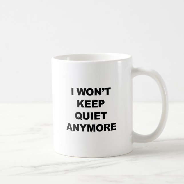 Mug Je ne me tairai plus (Droite)