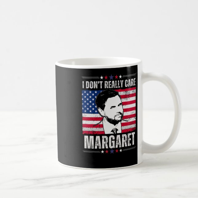 Mug Je Ne M'Intéresse Pas Vraiment Margaret Jd Vance D (Droite)