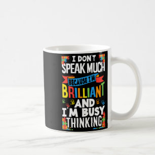 Mug Je ne parle pas beaucoup parce que je suis un bril