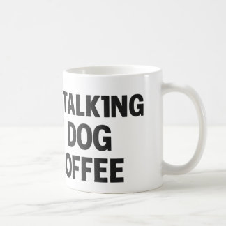 Mug Je ne parle qu'à mon chien et à mon café
