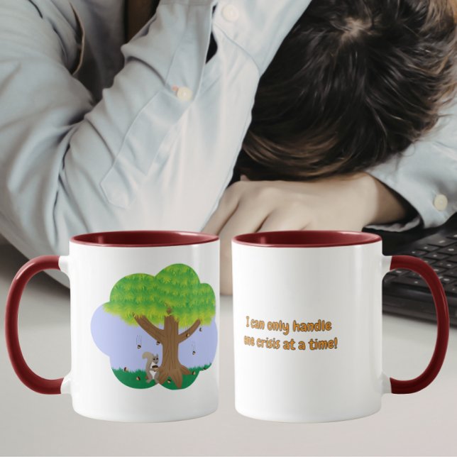 Mug Je ne peux gérer qu'une crise à la fois (Créateur téléchargé)