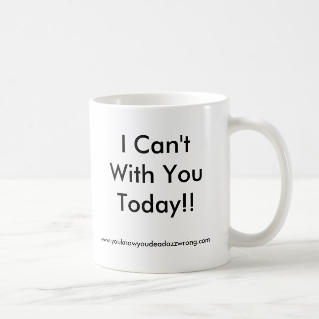 Mug Je ne peux pas avec YouToday ! ! , (Droite)