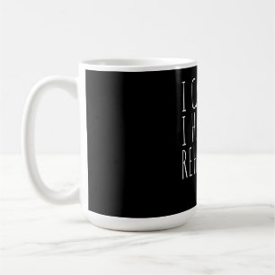 Mug Je Ne Peux Pas Avoir De Répétition Acter Drama Agi