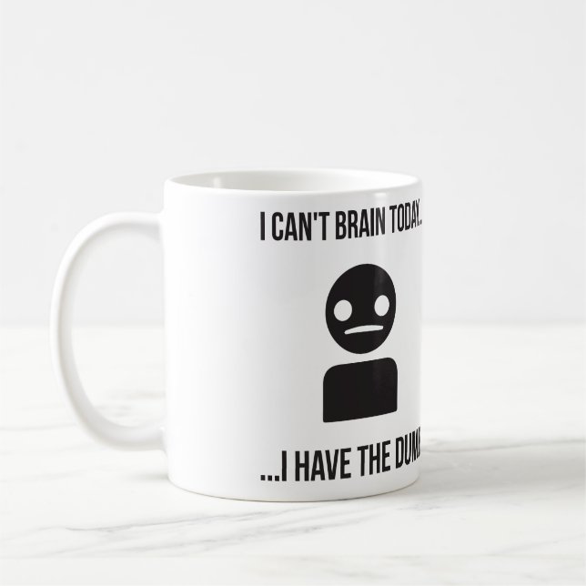 Mug Je ne peux pas Cerner aujourd'hui... J'Ai La Bête (Gauche)