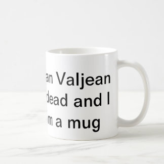 Mug je ne peux pas croire que le treillis valjean est