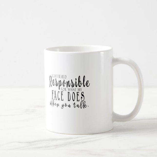 Mug Je ne peux pas être jugé responsable de ce que mon (Droite)