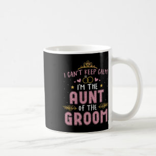 Mug Je ne peux pas garder le calme Je suis la tante de
