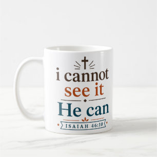 Mug Je ne peux pas le voir, Il le peut. Espoir chrétie