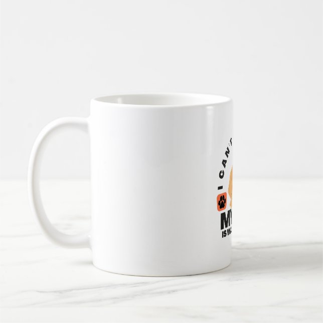 Mug Je ne peux pas rester longtemps, mon chien m'atten (Gauche)