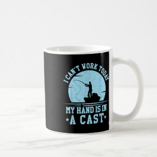Mug Je Ne Peux Pas Travailler Aujourd'Hui Mon Bras Est