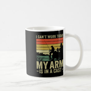 Mug Je ne peux pas travailler aujourd'hui mon bras est