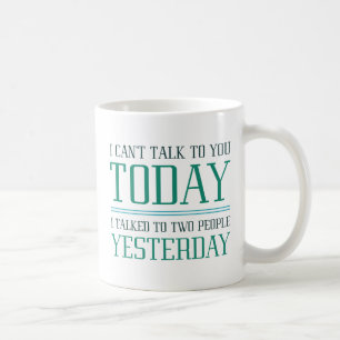 Mug Je ne peux pas vous parler
